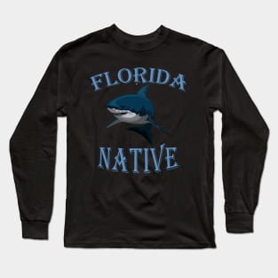 Florida Native, Great White Shark Long Sleeve T-Shirt